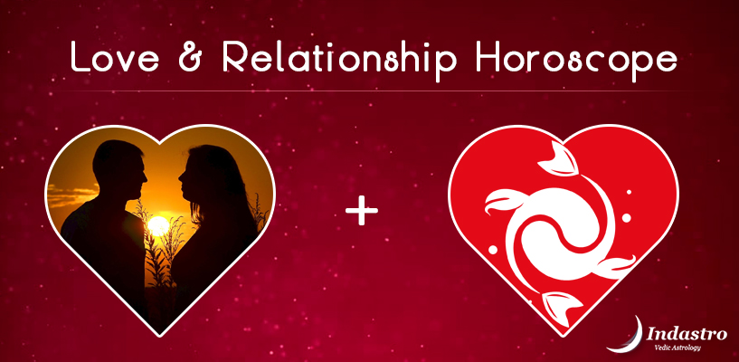 Pisces 2019 love & relationship Horoscope
