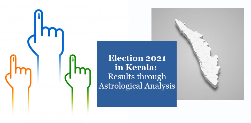 KERALA ELECTIONS, 2021 â€“ KEY PLAYERS OF KERALA ELECTION IN 2021