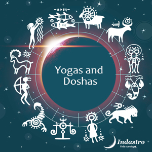 Yogas And Doshas In Vedic Astrology