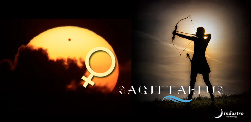 Transit of Venus for Sagittarius moon sign