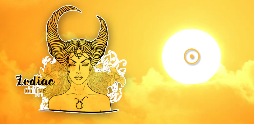 What Will be the Prospects of Sun Transit in Taurus Sign on you? 