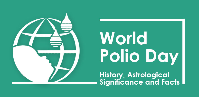 World Polio Day 2020: History, Astrological Significance and Facts 
