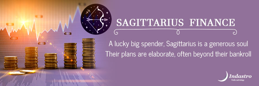 Sagittarius Finance: Sagittarius's financial growth depends on how you govern your resources in fulfilling dreams & living an adventurous life
