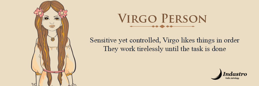 Virgo person is extremely selective in his/ her relationship & is a bit shy, to begin with, & takes some time to open up