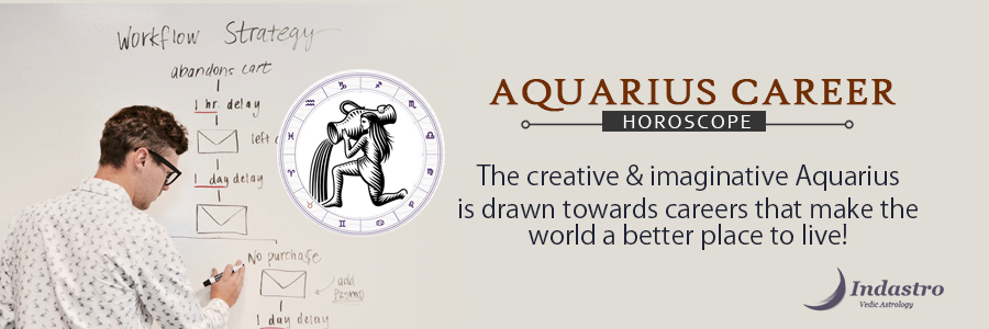 Aquarius Career - Aquarius is brilliant with an innovative mind, can think out of the box. This ability helps to boost Aquarius' career growth
