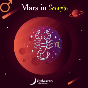 Mars in Scorpio – Mars in Vrishchika Rashi - Vedic Astrology