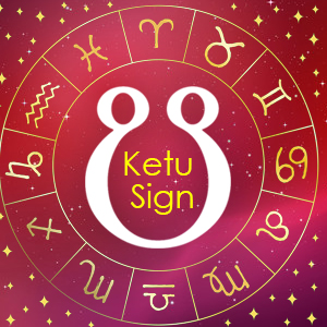Ketu Sign – Ketu Sign Meaning – Vedic Astrology