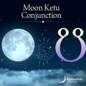 Moon Ketu Conjunction