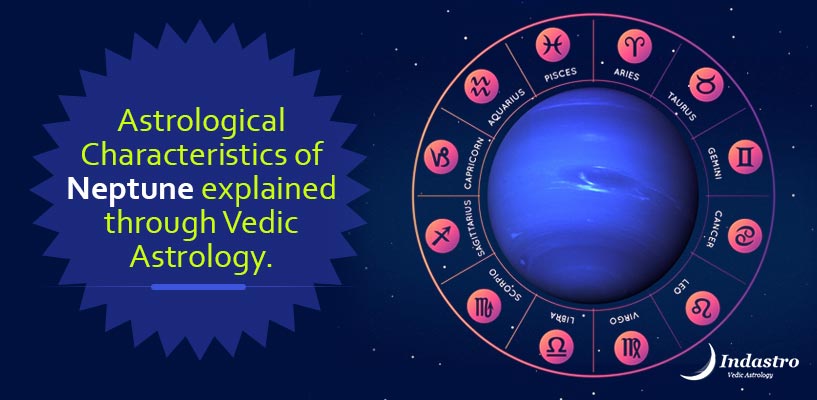 Position of Neptune in different moon signs based on Vedic Astrology