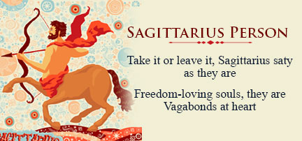 Sagittarius - The Person