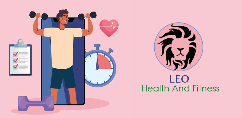 Leo Health And Fitness in The Year 2021