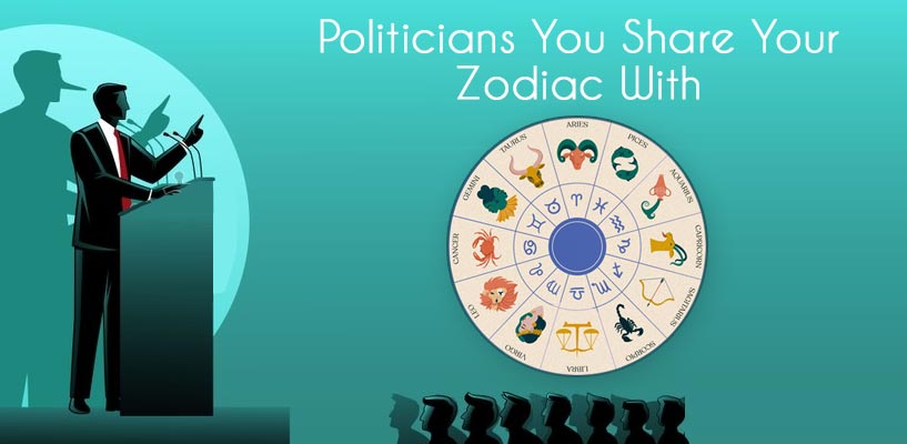 Politicians You Share Your Zodiac With