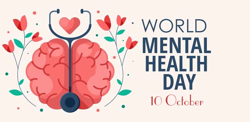 World Mental Health Day 10 October, 2021