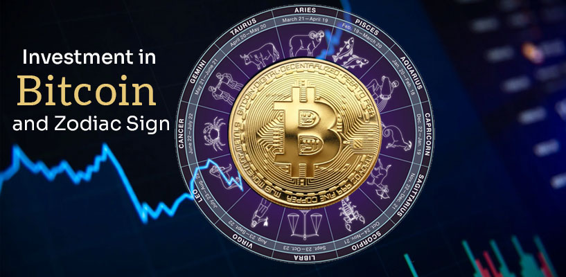 Investment in Bitcoin and Zodiac Sign