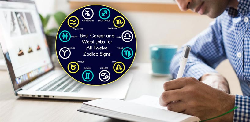 The Best and Worst Jobs for Your Zodiac Sign