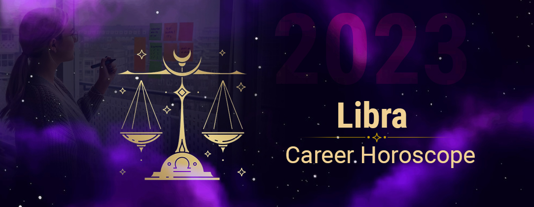 2023 Libra Career Horoscope