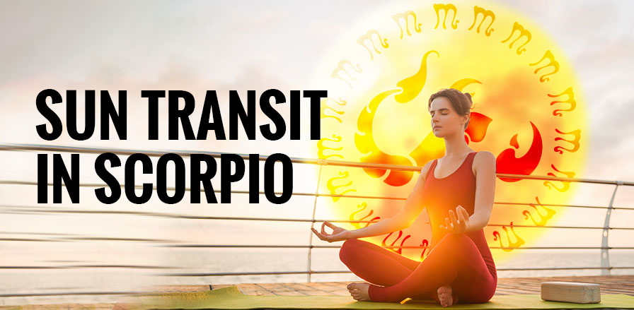 Sun Transit in Scorpio (16 Nov - 16 Dec)