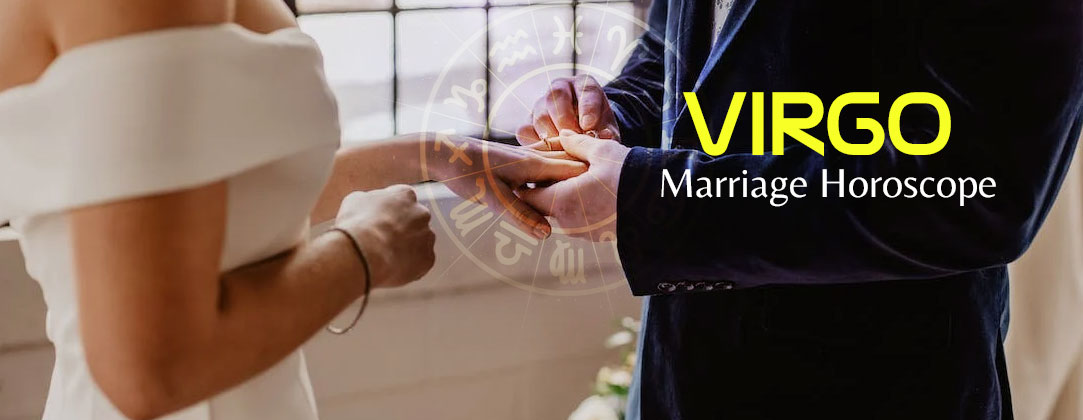 2023 Virgo Marriage Horoscope