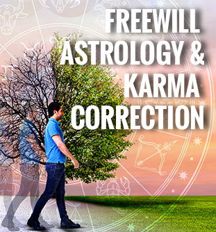 Freewill Astrology & Karma Correction