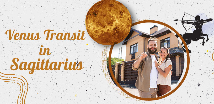 Venus Transit in Sagittarius