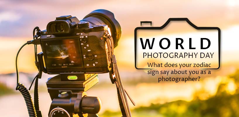 World Photography Day – What does your zodiac sign say about you as a photographer?