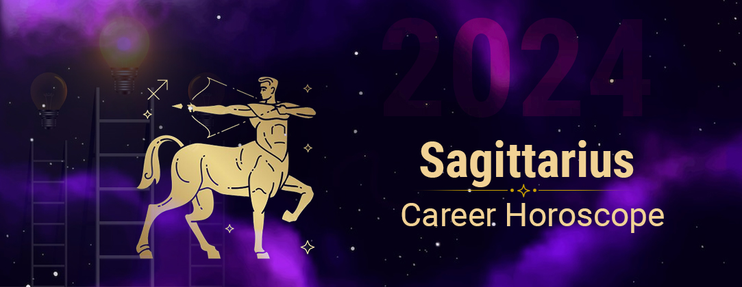 Sagittarius Career Horoscope 2024