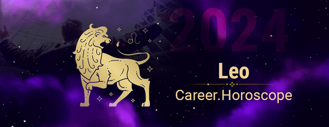 Leo Career Horoscope 2024