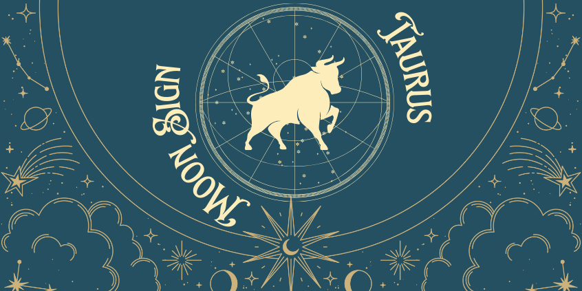 Taurus Moon Sign