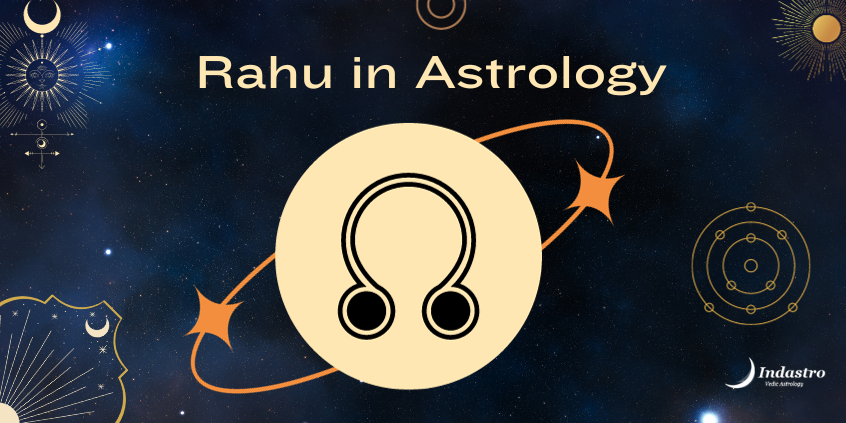 Rahu in Astrology