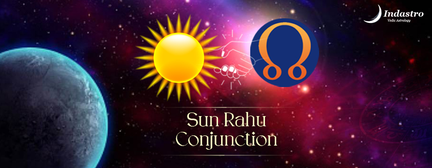 Sun Rahu Conjunction