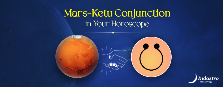 Mars Ketu Conjunction