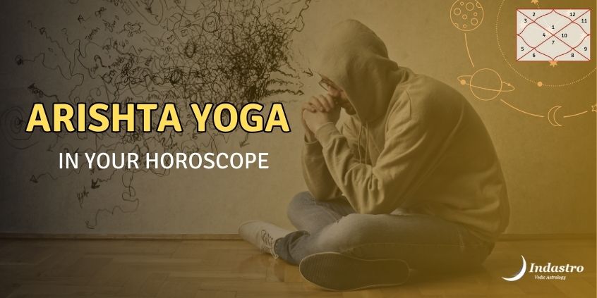 Arishta Yoga