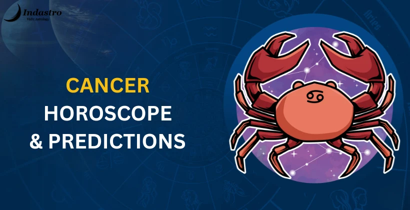 >Cancer Horoscope Predictions
