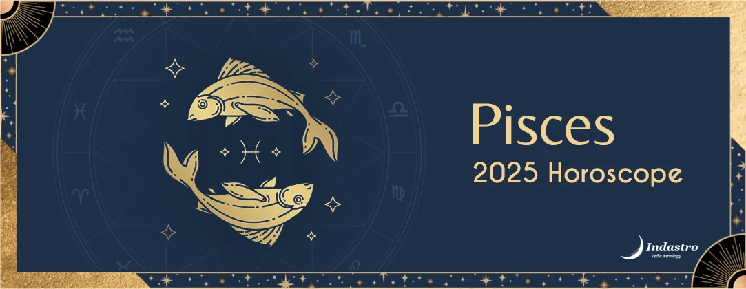 2025 Pisces Horoscope