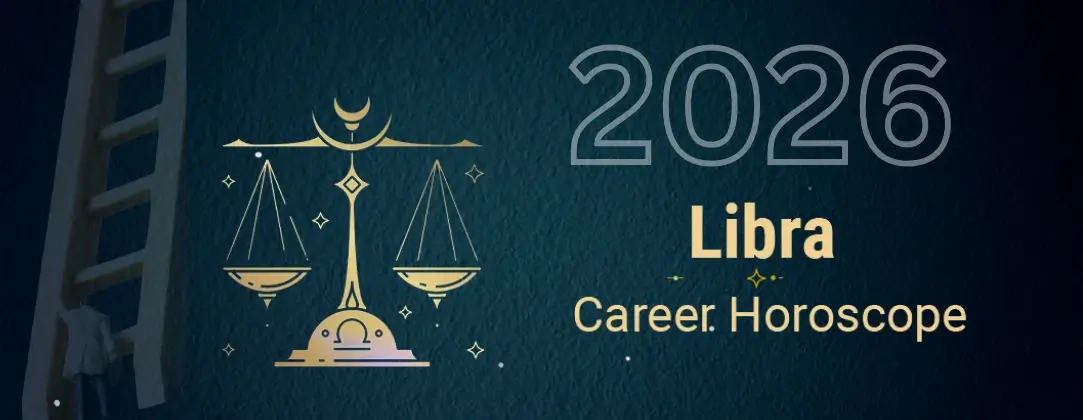 2026 Libra Career Horoscope
