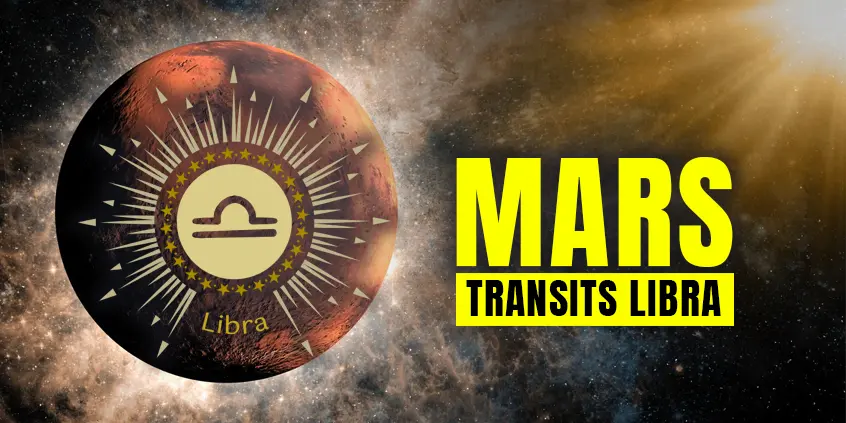 Mars Transits Libra, 13 Sep 2025 till 27 Oct 2025