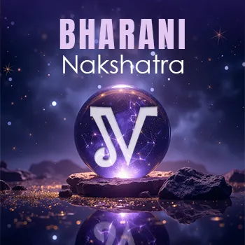 Bharani Nakshatra