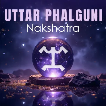 Uttara Phalguni Nakshatra