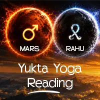 Mars-Rahu Conjunction: Yukta Yoga